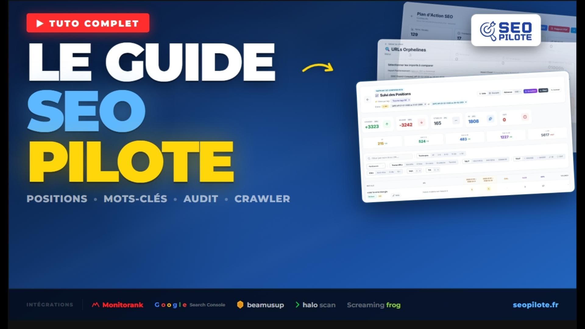 Tutoriel vid&eacute;o SEO Pilote